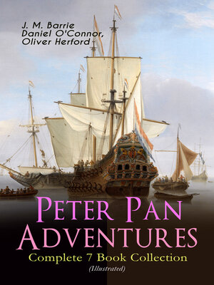 cover image of Peter Pan Adventures – Complete 7 Book Collection